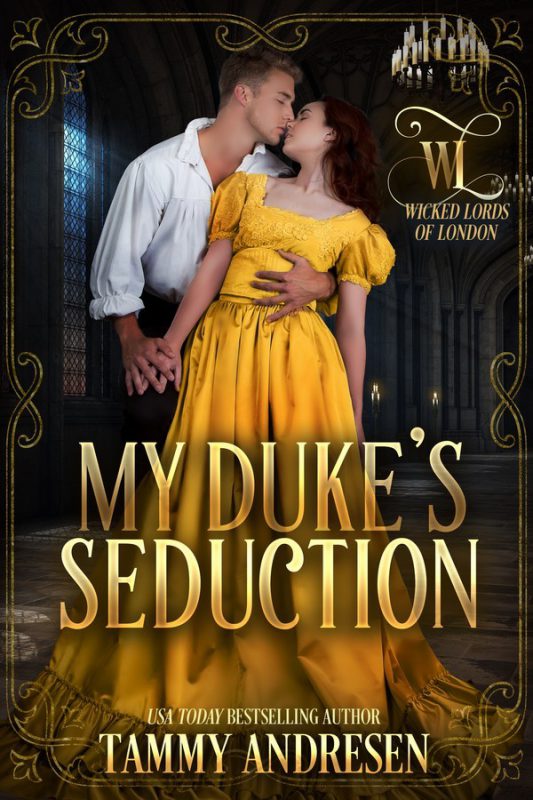 My Duke’s Seduction