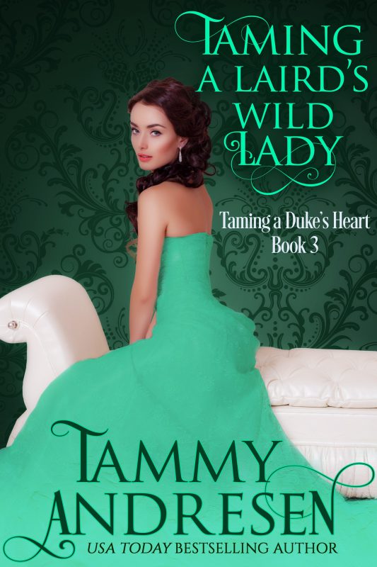 Taming a Laird’s Wild Lady