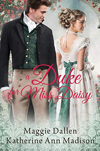 A Duke for Miss Daisy