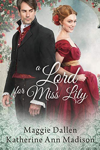 A Lord for Miss Lily