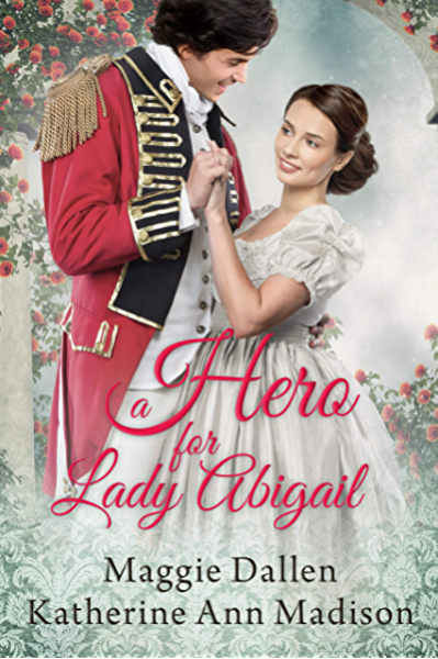 A Hero for Lady Abigail