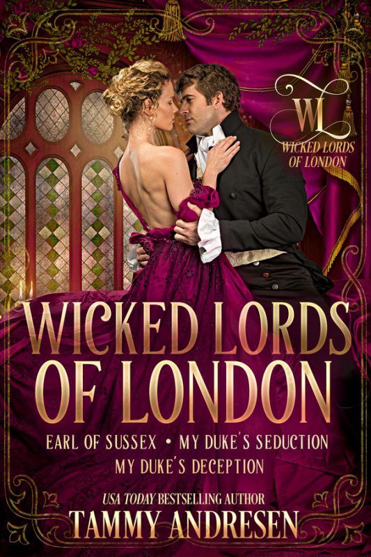 Wicked Lords of London: Books 1-3